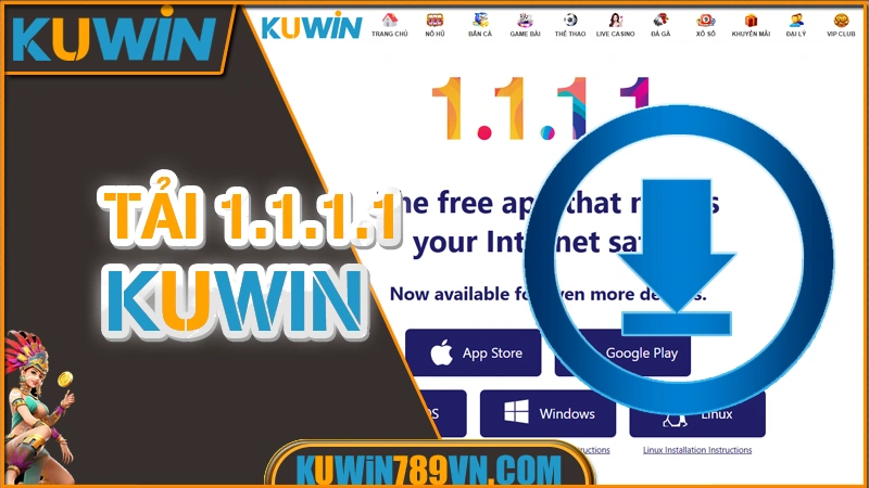 Hướng Dẫn Cách Tải 1.1.1.1 - Vào Telegram Và KUWIN 2026 6 Tải 1.1.1.1